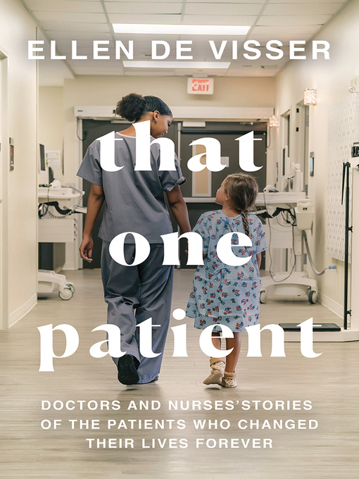 Title details for That One Patient by Ellen de Visser - Available